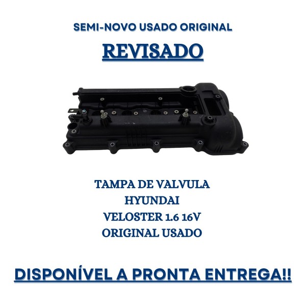 Tampa De Valvula Hyundai Veloster 1.6 16v Original Usado